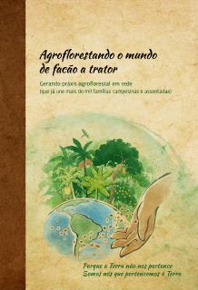 Agroflorestando o mundo de facão a trator